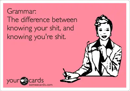 Ways To Tell You're A Grammar Nerd